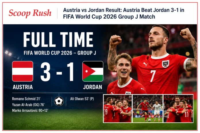Austria vs Jordan Result