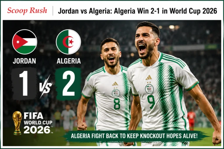 Jordan vs Algeria: Algeria Fight Back to Earn Crucial 2-1 FIFA World Cup 2026™ Victory