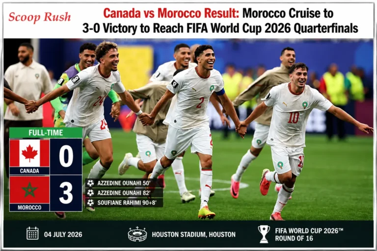 Canada vs Morocco Result: Morocco Cruise to 3-0 Victory to Reach FIFA World Cup 2026 Quarterfinals