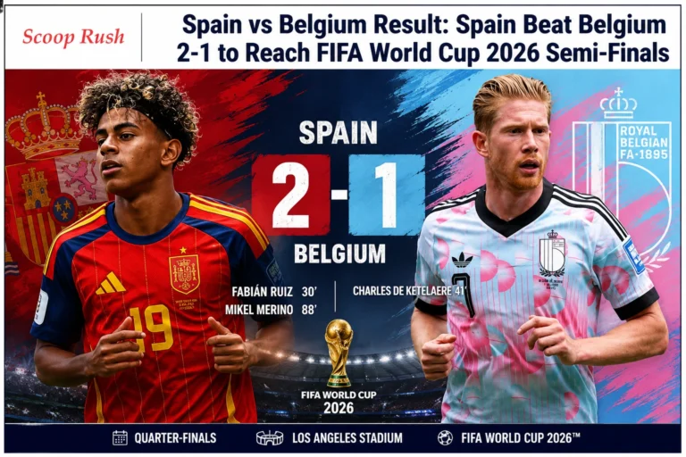 Spain vs Belgium Result: Spain Beat Belgium 2-1 to Reach FIFA World Cup 2026 Semi-Finals