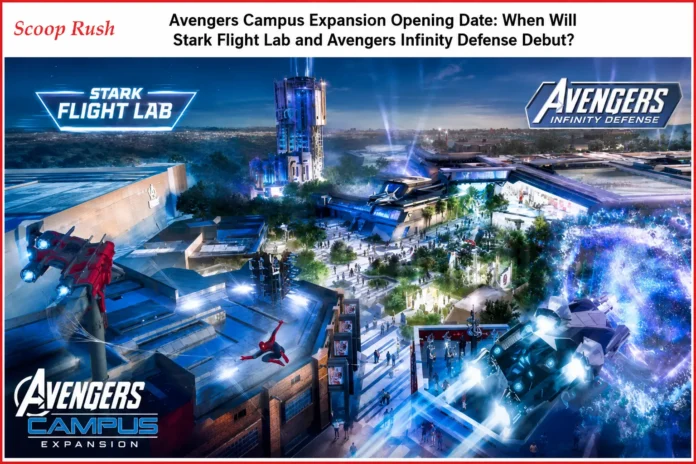 Avengers Campus Expansion Opening Date: When Will Stark Flight Lab and Avengers Infinity Defense Debut?