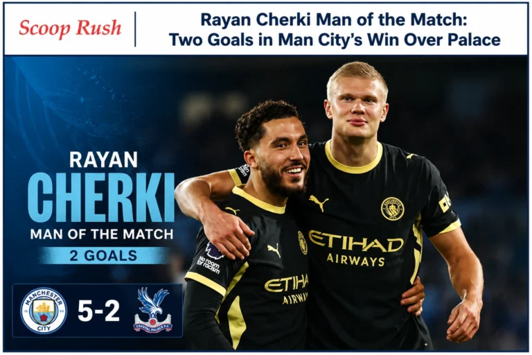 Rayan Cherki Man of the Match: Two Goals in Man City’s Win Over Palace